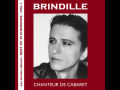 Chanteur de cabaret - Best of Brindille (Extrait)